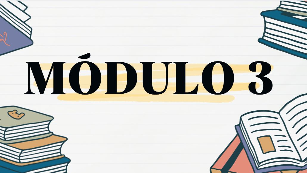 Módulo 3